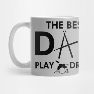 Best Dad Slogan Meme For Musician Drummer Dads Mug